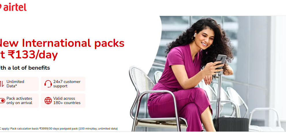Airtel Announces Roaming Plans Starting at Rs. 133 per Day with Access to 184 Countries