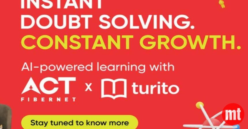 ACT Fibernet AI Academy Boosts Plans With Rs 1,500 Turito Bundle | The Mobile Times