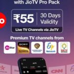 Jio Launches the JioTV Pro Pack With 1,000+ Live TV Channels at Rs 55 | The Mobile Times