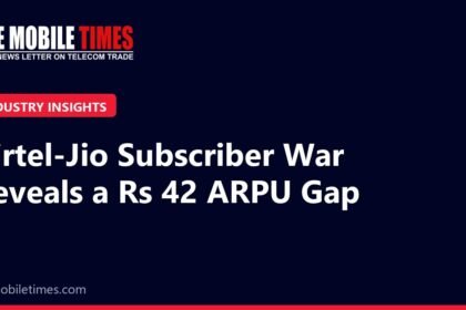 The Mobile Times headline card: Airtel-Jio Subscriber War Reveals a Rs 42 ARPU Gap