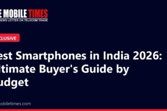 The Mobile Times headline card: Best Smartphones in India 2026: Ultimate Buyer's Guide by Budget