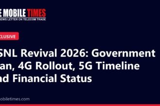 The Mobile Times headline card: BSNL Revival 2026: Government Plan, 4G Rollout, 5G Timeline and Financial Status