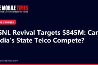 The Mobile Times headline card: BSNL Revival Targets $845M: Can India's State Telco Compete?