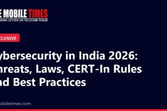 The Mobile Times headline card: Cybersecurity in India 2026: Threats, Laws, CERT-In Rules and Best Practices