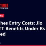 The Mobile Times headline card: Jio Slashes Entry Costs: Jio Plan OTT Benefits Under Rs 100 Explained