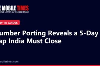 The Mobile Times headline card: Number Porting Reveals a 5-Day Gap India Must Close