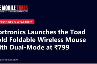 The Mobile Times headline card: Portronics Launches the Toad Fold Foldable Wireless Mouse with Dual-Mode at ₹799